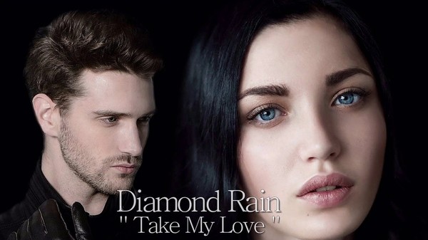 Diamond Rain - Take My Love (2010)