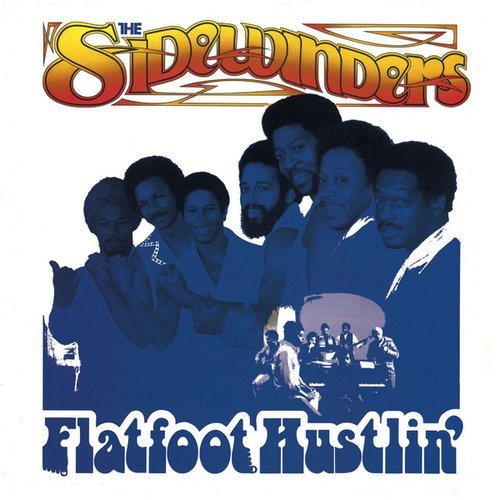 The Sidewinders - Flatfoot Hustlin' (1977, 2011)